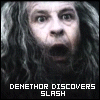 Denethor discovers slash