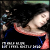 I'm half alive but I feel mostly dead... // Lyrics: You Were Meant For Me - Jewel